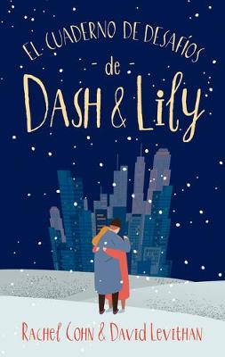 Book cover for Cuaderno de Desafios de Dash & Lily, El