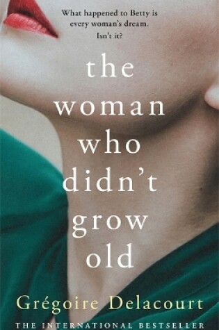 Cover of The Woman Who Didn't Grow Old