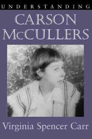 Cover of Understanding Carson McCullers