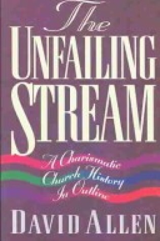 Cover of The Unfailing Stream