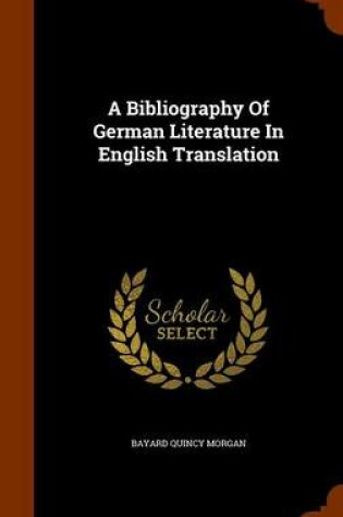 Cover of A Bibliography of German Literature in English Translation