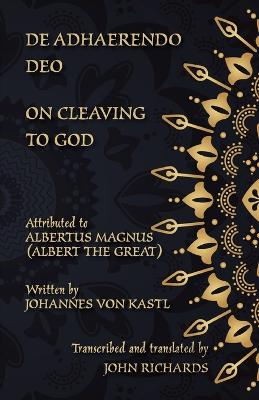 Book cover for De Adhaerendo Deo - On Cleaving to God