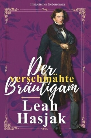 Cover of Der verschmähte Bräutigam