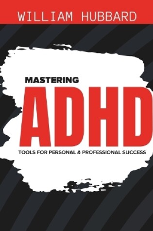 Cover of Mastering ADHD