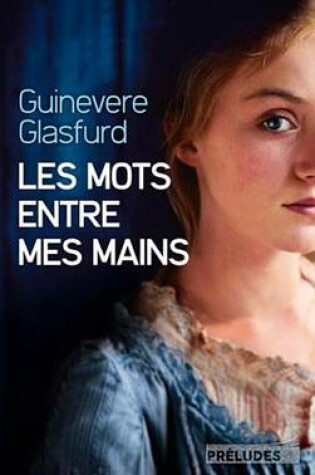 Cover of Les Mots Entre Mes Mains