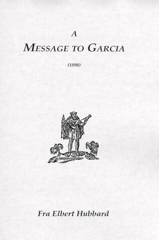 Cover of Message to Garcia (1898)