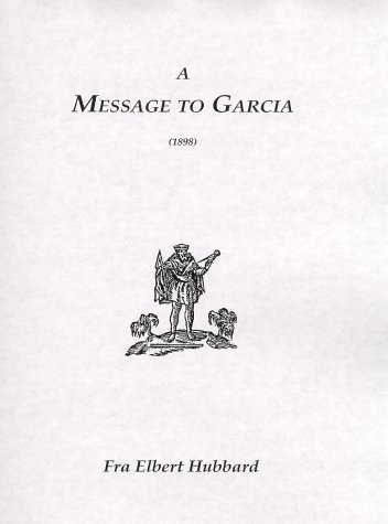 Book cover for Message to Garcia (1898)