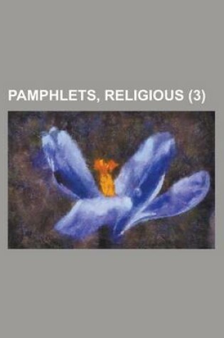 Cover of Pamphlets, Religious (3)