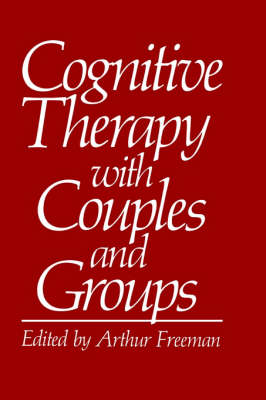 Book cover for Cognitive Therapy with Couples and Groups