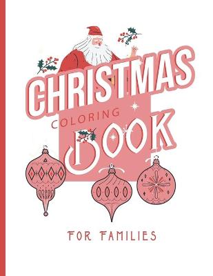Book cover for The Christmas Coloring Book for Families