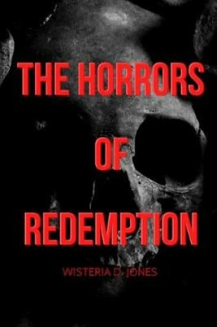 Cover of The Horrors of Redemption