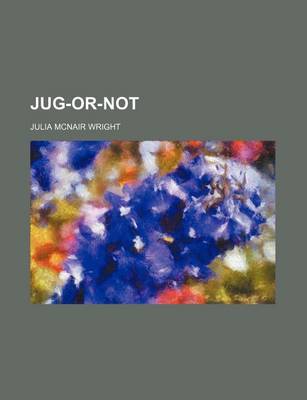 Book cover for Jug-Or-Not