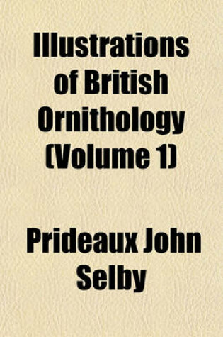 Cover of British Ornithology Volume 1