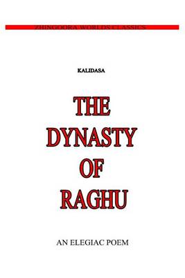 Book cover for The Dynasty Of Raghu