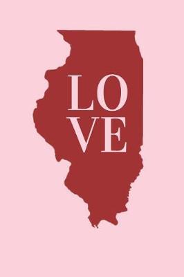 Book cover for Illinois LOVE