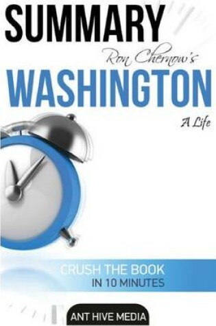 Cover of Summary Ron Chernow's Washington