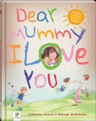 Book cover for Dear Mummy I Love You