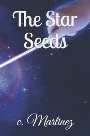 Cover of The Star Seeds