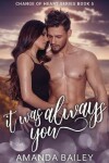 Book cover for It Was Always You