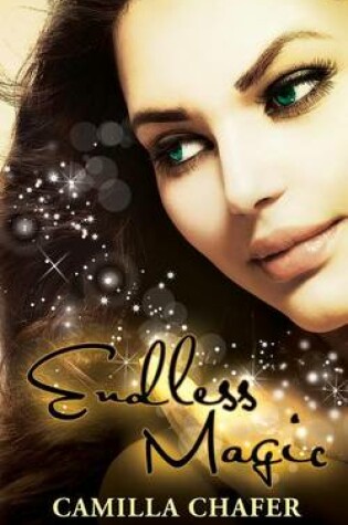 Cover of Endless Magic (Book 6, Stella Mayweather Series)