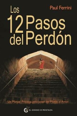 Cover of Doce Pasos del Perdon, Los