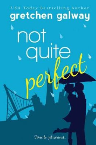 Cover of Not Quite Perfect