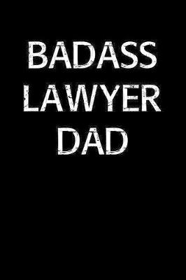 Book cover for Badass Lawyer Dad