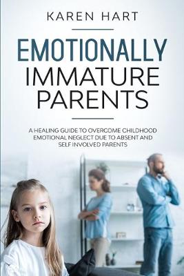 Book cover for Emotionally Immature Parents