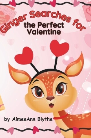 Cover of Ginger Searches for the Perfect Valentine