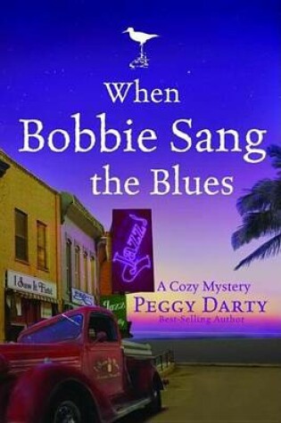 Cover of When Bobbie Sang the Blues