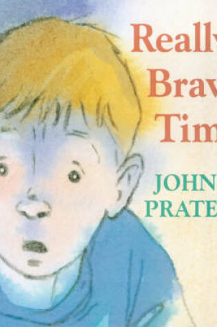 Cover of Really Brave Tim