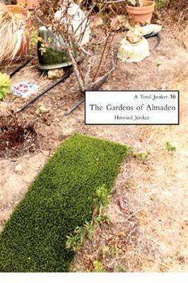 Book cover for The Gardens of Almaden
