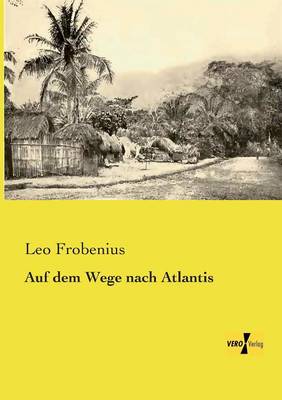 Book cover for Auf dem Wege nach Atlantis