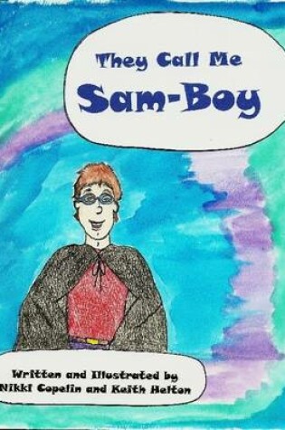 Cover of They Call Me Sam-Boy