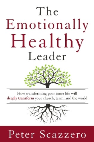 Cover of The Emotionally Healthy Leader