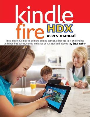 Book cover for Kindle Fire Hdx Users Manual