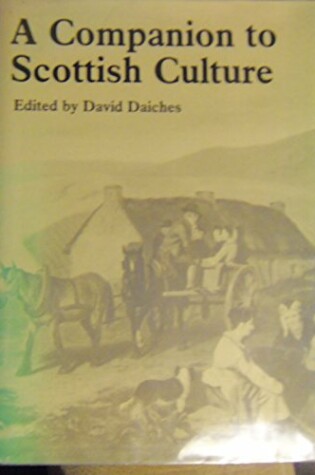 Cover of A Companion to Scottish Culture