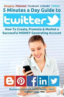 Book cover for 5 Minutes a Day Guide to Twitter