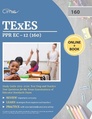 Book cover for TEXES PPR EC-12 (160) Pedagogy and Professional Study Guide 2019-2020