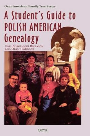 Cover of A Student's Guide to Polish American Genealogy