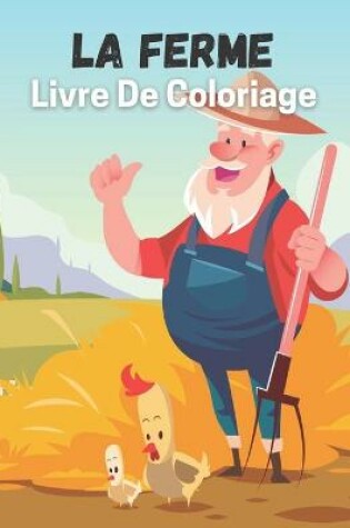 Cover of La Ferme Livre De Coloriage