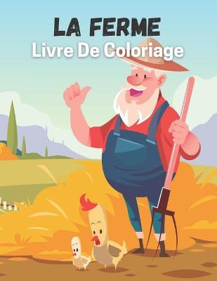 Book cover for La Ferme Livre De Coloriage