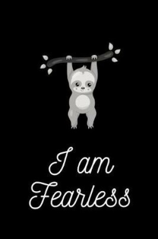 Cover of I Am Fearless