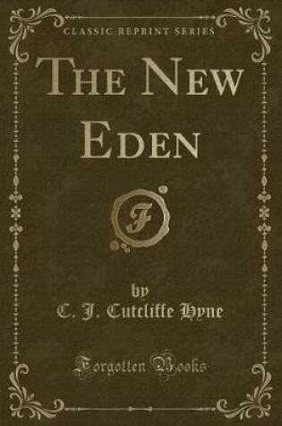 Cover of The New Eden (Classic Reprint)