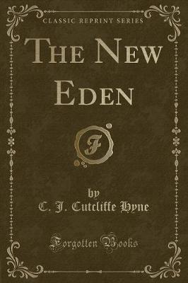 Book cover for The New Eden (Classic Reprint)