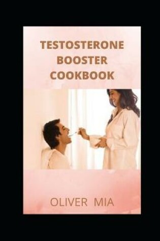 Cover of Testosterone Booster Cookbook