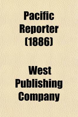 Book cover for The Pacific Reporter (Volume 9)