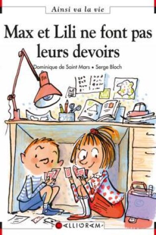 Cover of Max et Lili ne font pas leurs devoirs