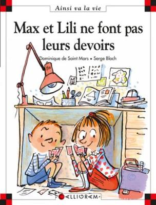 Max et Lili ne font pas leurs devoirs by Dominique de Saint-Mars, Serge Bloch