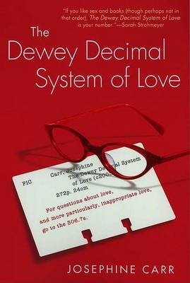 Book cover for The Dewey Decimal System of Love